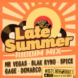New Chat #157 - Late Summer Riddim Mix