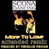 MORE TO LOSE extended remixed by redblue reggie
