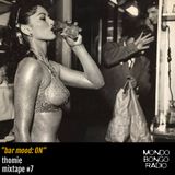 065. Thomie Mixtape #7 "Bar Mood: ON"