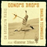 Oonops Drops - Shaolin Techniques