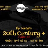 20th Century Plus on Phonic FM - Show 12