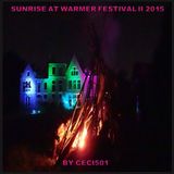 Ceci* - Sunrise 2 at 2nd WARMER Festival 2015
