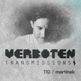 Martínek – Verboten Transmissions 110