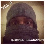 Electric Relaxation Vol 2