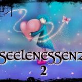 SEELENESSENZ 2