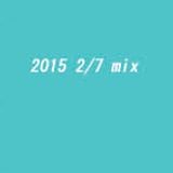 2015 2/7 mix