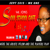 SOUL SCHOOL CAFE - SEPT 2015 - WK 1