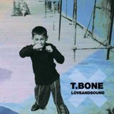 T.Bone - LoveAndSound