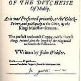 Duchess of Malfi- John Webster