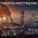 NEON GHOST RADIO: Washed Pure, Washed Clean