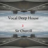 Vocal Deep House (Session 2)