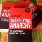 Translating Anarchy: The Anarchism of Occupy Wall Street - talk by Author Mark Bray in Dublin