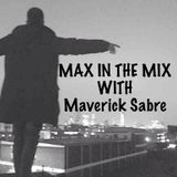 Max In The Mix! Maverick Sabre is hanging!