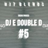 HJ7 Blends #005 (DJ E Double D)