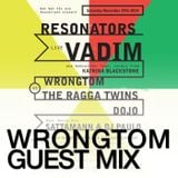 Wah Wah Live Special - Wrongtom Guest Mix