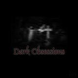 Dark Obsessions XXXVII
