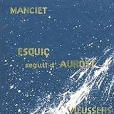 Jòclong 40 C Vieussens B Manciet Esquiç seguit d'Auròst