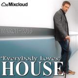 Everybody Loves House 2016-03