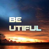 BE UTIFUL 37