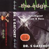 Dr S Gachet - The Edge Intelligent Drum And Bass Volume IV Late 1995.