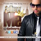 01 Crown me The King Vol.2 - Reggaeton Mix 01