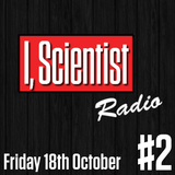 I, Scientist Radio- Episode 2: Helium (18/10/2013)