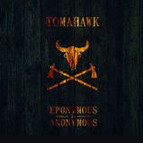 God Hates A Coward - Tomahawk special