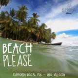 Beach Please (Euphoria Bocas Mix) - Gio Vellojin