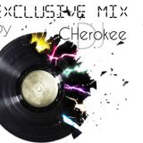 Exclusive Mix by DJ CHerokee vol.8