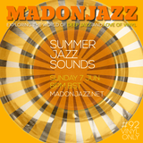 MADONJAZZ #92: Summer Jazz Sounds