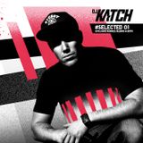 DJ KATCH - #SELECTED 01