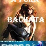 A PURA BACHATA - Dj CHININO