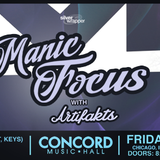 Manic Focus Live at Concord Music Hall