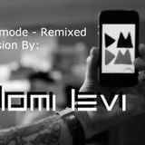 Depech Mode Remixed - Mixed Session by Shlomi Levi