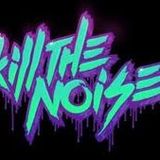 Kill the Noise - Turn off / Tune in Vol.2