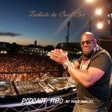 Podcast #80 - This Is Techno #10 (08-04-2016) - Tribute to Carl Cox