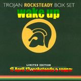 wake up (17/4/13) rock-steady & reggae