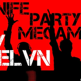 MELVN- Knife party MEGAMIX