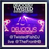 #DeliciouslyTwisted closing set by @TwistedFishDJ @thefronthb @DeliciousTwisty
