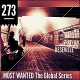 MOST WANTED THE GLOBAL SERIES EPISODE 273 DESEVILLE (limeradio.gr)