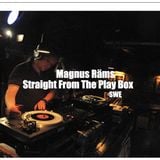 Magnus Räms - Straight From The Play Box