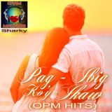 Pag - ibig ko'y Ikaw (OPM HITS)