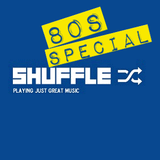 Shuffle Radio - Show 30 - Back To The Eighties