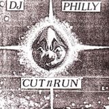 DJ Philly - Cut n Run