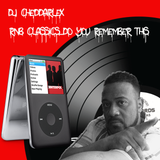 DJ Cheddarlex R&B Classics Do You Remember This