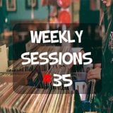 Weekly Sessions #35 (Week 15th)