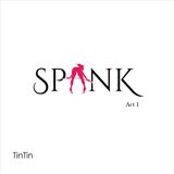 Spank - Act 1