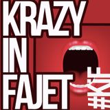 Krazy in Fajet #Kif - Ep.02 - 10 décembre 2015