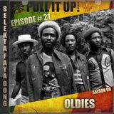 Pull It Up Show - Episode 21 - S6