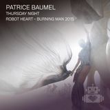Patrice Baumel – Robot Heart - Burning Man 2015